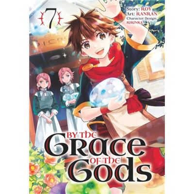 By the Grace of the Gods Manga 07 by Roy