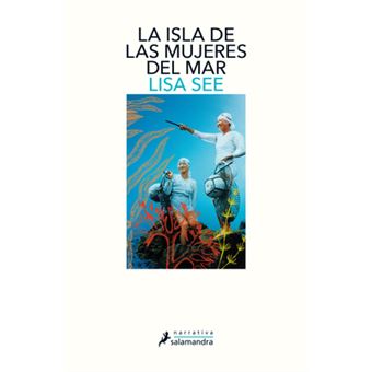 La isla de las mujeres del mar | Lisa See - 1