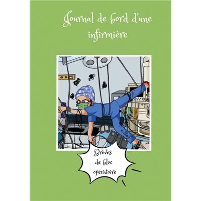 journal de bord d'une infirmière 2