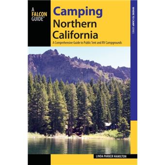 Camping Northern California by Linda Hamilton - 1
