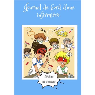 Journal de bord d'une infirmière