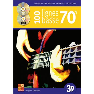 100 lignes de basse 70's en 3D - 1 Livre + 1 CD + 1 DVD