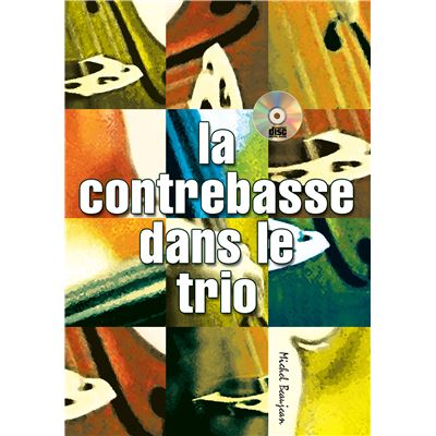 La contrebasse dans le trio - 1 Livre + 1 CD