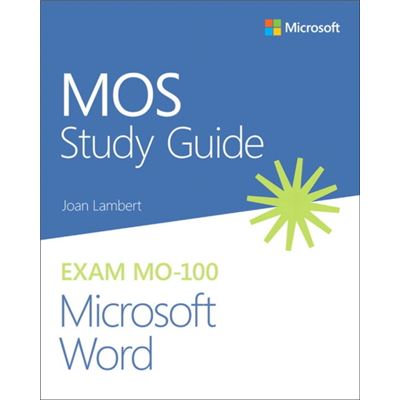 Pearson Education Us Mos Study Guide For Microsoft Word Exam Mo100 By Joan Lambert