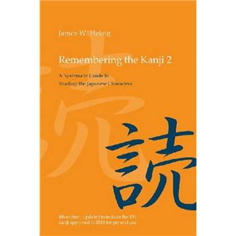 Remembering the Kanji 2 by James W. Heisig - 1
