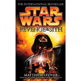 Star Wars Episode III Revenge of the Sith by Matthew Stover Paperback Book - 1