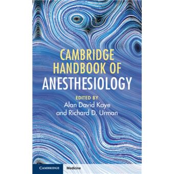 Cambridge Handbook of Anesthesiology - 1