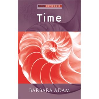 Time by Barbara Adam - 1
