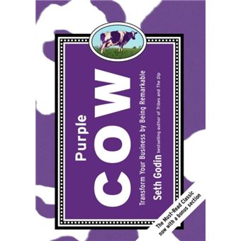 Purple Cow New Edition Transform Your Business by Being Remarkable by Seth Godin - 1
