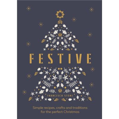 Ebury Publishing Festive By Francesca Stone