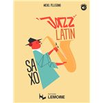 Pellegrino Michel - Jazz Latin +AO --- Saxophone