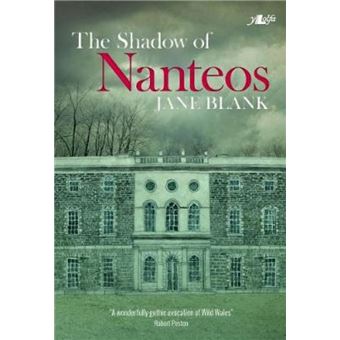 Shadow of Nanteos The by Jane Blank - 1