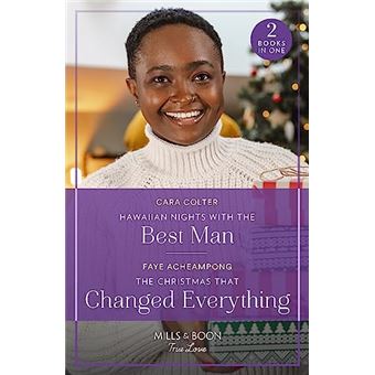 Hawaiian Nights With The Best Man / The Christmas That Changed