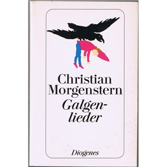 Galgenlieder | Christian Morgenstern - 1
