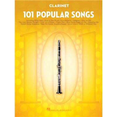 101 Popular Songs for Clarinet - Recueil Clarinette HL00224723 9781495090240