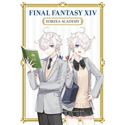 Square Enix Final Fantasy Xiv Eorzea Academy By Final Fantasy Xiv Operations Team