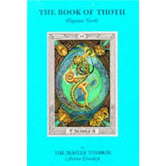 Book of Thoth by Aleister Aleister Crowley Crowley - 1