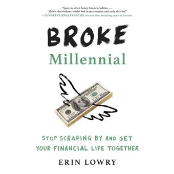 Broke Millennial by Erin Lowry Paperback Book - 1