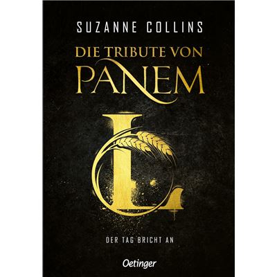 Die Tribute von Panem L. Der Tag bricht an