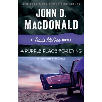 A Purple Place for Dying A Travis McGee Novel by John D MacDonald ...