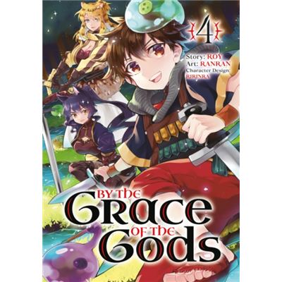 By the Grace of the Gods Manga 04 by Roy
