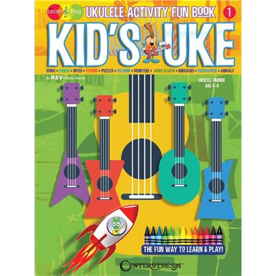 Kevin Rones : Kid's Uke - Ukulele Activity Fun Book Kev's Learn & Play Series - Recueil Ukulélé HL00173015 9781574243314