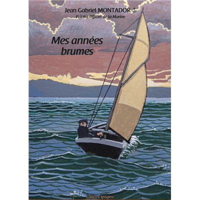 Mes années brumes