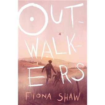 Outwalkers by Fiona Shaw - 1
