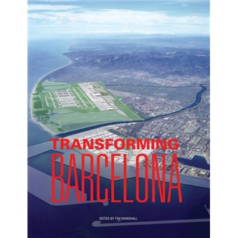 Transforming Barcelona by Tim Marshall - 1