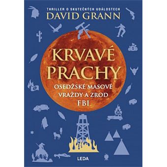 Krvavé prachy | David Grann David Grann - relié - David Grann - Achat