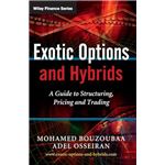 Exotic Options and Hybrids by Adel Oxford University