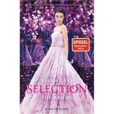 Selection. Die Krone | Kiera Cass