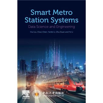 Smart Metro Station Systems - Li Ye Scientist Leader of Junior Research ...
