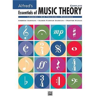 Essentials of Music Theory by Andrew Surmani & Karen Farnum Surmani & Morton Manus - 1