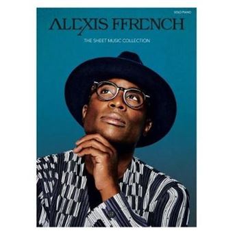 Alexis Ffrench The Sheet Music Collection by Other Alexis Ffrench - 1