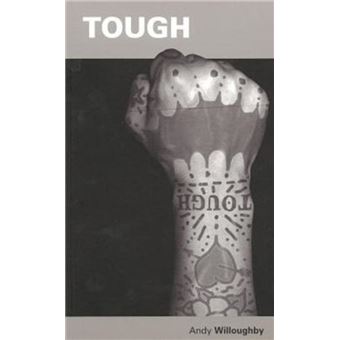 Tough by Andy Willoughby - 1