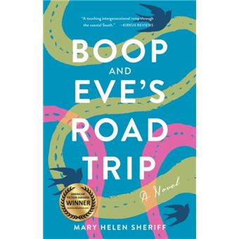 Boop and Eves Road Trip by Mary Helen Sheriff - 1