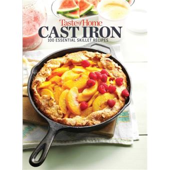 Taste of Home Cast Iron Mini Binder 100 NoFuss Dishes Sure to Sizzle by Edited by Taste of Home - 1