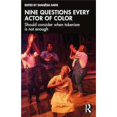 Nine questions every actor of color - Davis, Shanesia - Compra Livros ...