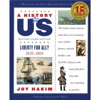 A History of US Liberty for All A History of US Book Five by Joy Hakim - 1
