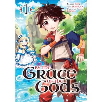By the Grace of the Gods Manga 01 by Roy