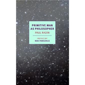 Primitive Man As Philosopher by Paul Radin - 1
