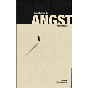 Grundformen der Angst | Fritz Riemann - 1