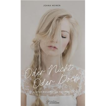Oder nicht oder doch | Joana Heinen Joana Heinen - broché - Joana ...