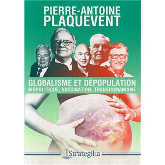 Globalisme et dépopulation - 1