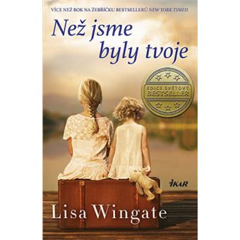 Než jsme byly tvoje | Lisa Wingate - 1