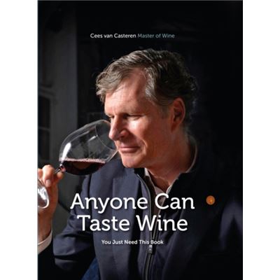 Carus Books Anyone Can Taste Wine By Cees Van Casteren