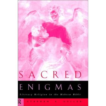 Sacred Enigmas by Stephen Geller - 1