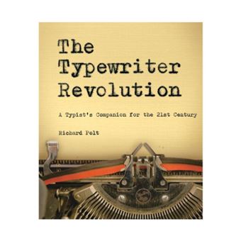 The Typewriter Revolution by Richard Polt - 1