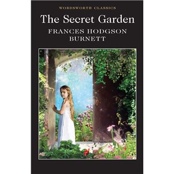 The Secret Garden by Frances Hodgson Burnett - 1